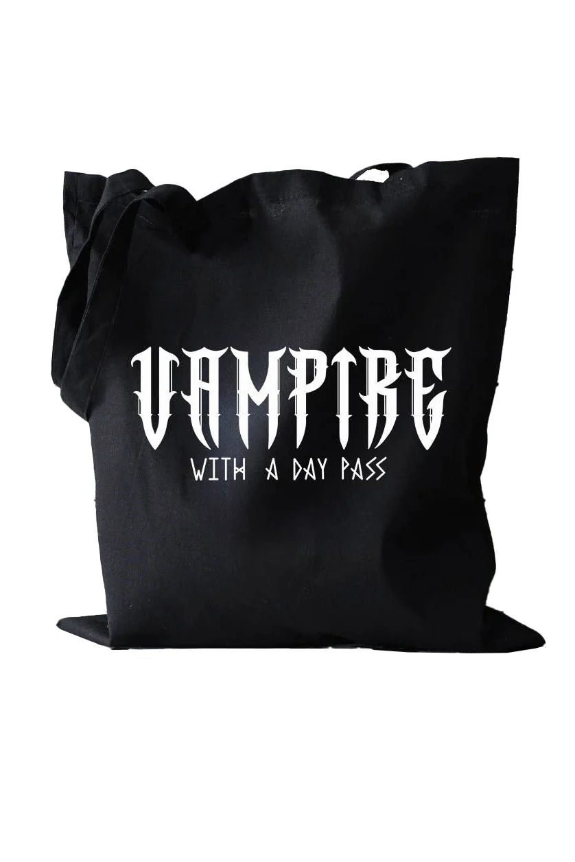 Vampire With A Day Pass Tote Bag